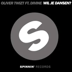 Wil Je Dansen? (feat. Divine) Radio Edit