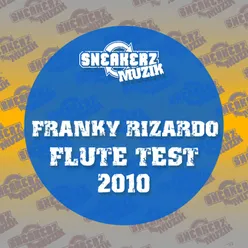 Flute Test 2010 Sickindividuals 2010 Remix