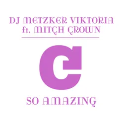 So Amazing (feat. Mitch Crown) Disfunktion Remix