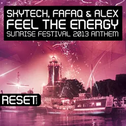 Feel The Energy (Sunrise Festival 2013 Anthem) Instrumental Mix