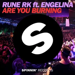 Are You Burning (feat. Engelina) Radio Edit