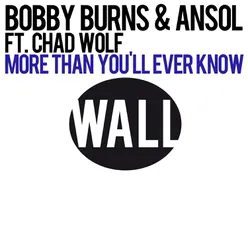 More Than You'll Ever Know (feat. Chad Wolf) Club Mix