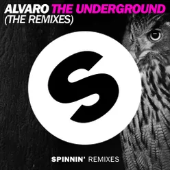 The Underground The Remixes