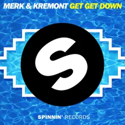 Get Get Down Radio Edit