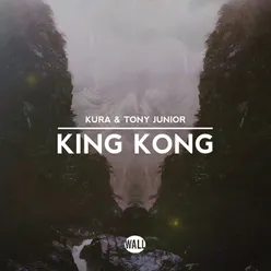 King Kong Extended Mix