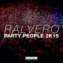 Party People 2K15 Extended Mix
