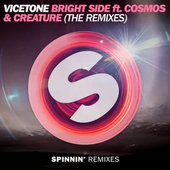 Bright Side (feat. Cosmos & Creature) Two Friends Remix