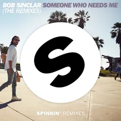 Someone Who Needs Me Bolier Remix Edit