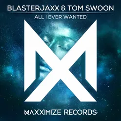 All I Ever Wanted Extended Mix