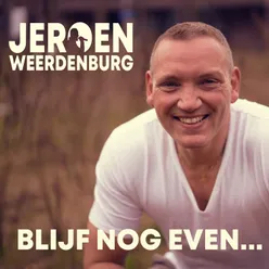 Blijf Nog Even