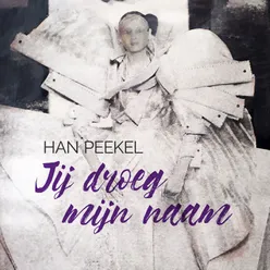 Een Lied Sterft Nooit (feat. Tineke Schouten and Jeroen van der Boom)