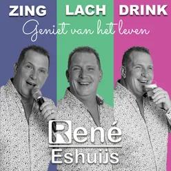 Zing, Lach, Drink Geniet Van Het Leven