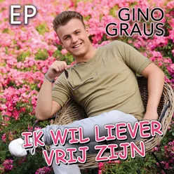 Ik Wil Liever Vrij Zijn (EP)