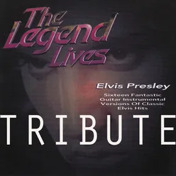 The Legend Lives: Elvis Presley