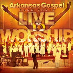 Live To Worship