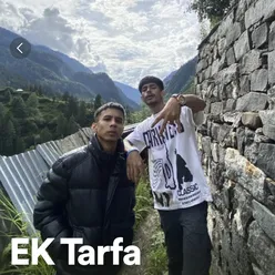 EK TARFA