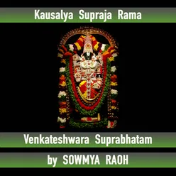 Venkateshwara Suprabhatam - KAUSALYA SUPRAJA RAMA