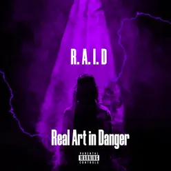 R.A.I.D (Real Art In Danger)