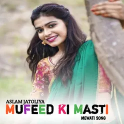 mufeed ki masti mewati