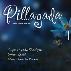 Pillagada - Harsha Prawin