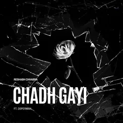 Chadh Gayi