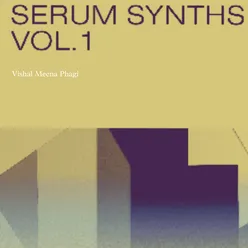 Serum Synths Vol