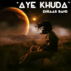 Aye Khuda