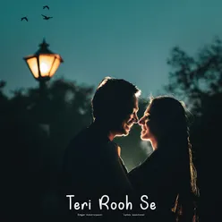 Teri Rooh Se