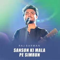 Sanson ki mala pe simrun