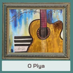 O Piya