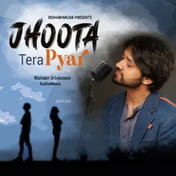 Jhoota Tera Pyar