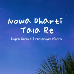 Nowa Dharti Tala Re