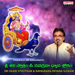 Sri Shani Sthotram And Navagraha Dhyana Slokam