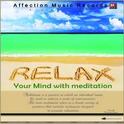 Relax Your Mind with meditation