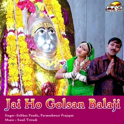 Jai Ho Golasan Balaji