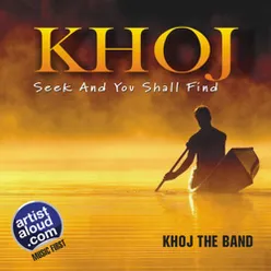 Khoj - Seek and You Shall Find