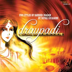 Draupadi - Five Styles Of Basuri Vaadan