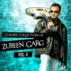 Golden Collection Of Zubeen Vol 5