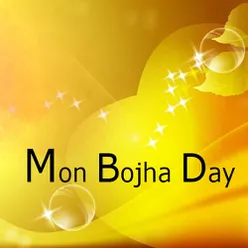 Mon Bojha Day