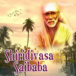 Shiridivasa Saibaba