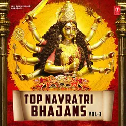 Top Navratri Bhajans