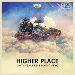 Higher Place Afrojack Remix