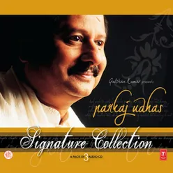 Signature Collection-Pankaj Udhas