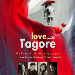 LOVE WITH TAGORE
