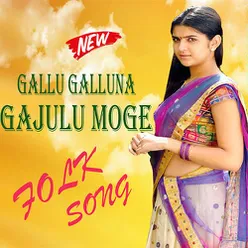 Gallu Galluna Moge Gajulu