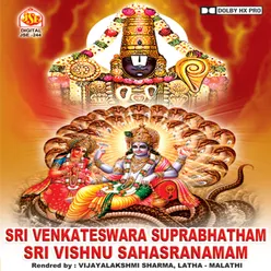 Sri Venkateswara Suprabhatham Sri Vishnu Sahasranam