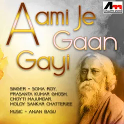 Aami Je Gaan Gayi