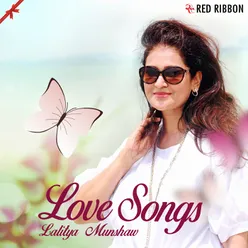 Love Songs by Lalitya Munshaw