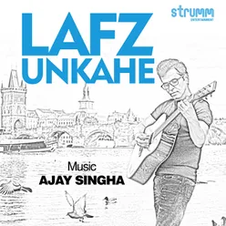 Lafz Unkahe