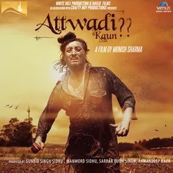 Attwadi Kaun